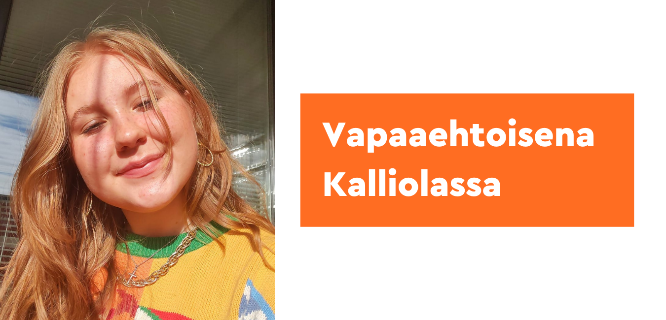 Vapaaehtoisena Kalliolassa